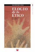 ELOGIO DE LO ETICO de BESTARD COMAS, JOAN 