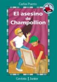 EL ASESINO DE CHAMPOLLION: TERCER ENIGMA de PUERTO, CARLOS 