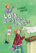 LOLA CORAZON DE LEON (T.5) de ABEDI, ISABEL 
