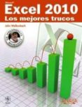EXCEL 2010. LOS MEJORES TRUCOS de WALKENBACH, JOHN 