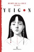 YUIGON de CRUZ-XENON, RUBEN DE LA 