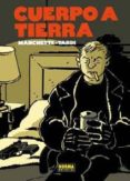 CUERPO A TIERRA de TARDI  MANCHETTE, JEAN-PATRICK 