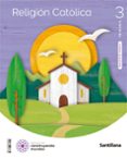 Portada de RELIGION CATOLICA REGION DE MURCIA 3 PRIMARIA CONSTRUYENDO MUNDOS