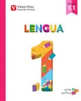 LENGUA 1 EDUCACION PRIMARIA  (1.1-1.2-1.3) AULA ACTIVA ANDALUCIA di VV.AA. 