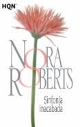 SINFONIA INACABADA de ROBERTS, NORA 