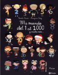 MI MUNDO DEL 1 AL 1000 Y MUCHO MS de SAUDO, CORALIE 