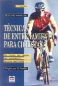 TECNICAS DE ENTRENAMIENTO PARA CICLISTAS (4 ED.) de VV.AA.  PAVELKA, ED 