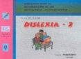 DISLEXIA 2 (INCLUYE CD) di VALLES ARANDIGA, ANTONIO 