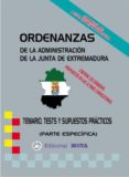 ORDENANZAS PARTE ESPECFICA (TEMARIO-TESTS) di VV.AA. 