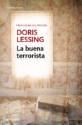 LA BUENA TERRORISTA de LESSING, DORIS 