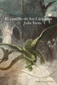 EL CASTILLO DE LOS CARPATOS de VERNE, JULIO 
