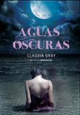 AGUAS OSCURAS de GRAY, CLAUDIA   GRAY, CLAUDIA 