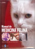 (I.B.D.) MANUAL DE MEDICINA FELINA di HARVEY, ANDRE 