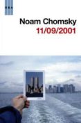 (PE) 11/09/2001 ONCE DE SEPTIEMBRE de CHOMSKY, NOAM 