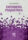 ENFERMERIA PSIQUIATRICA de GALIANA, J. L. 