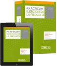 PRACTICUM EJERCICIO DE LA ABOGACA 2015 (PAPEL + E-BOOK) de PALOMAR OLMEDA, ALBERTO 