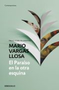 EL PARASO EN LA OTRA ESQUINA de VARGAS LLOSA, MARIO 