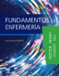 FUNDAMENTOS DE ENFERMERA, 9 ED. de POTTER 