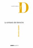 LA SINTAXIS DEL DERECHO de GUASTINI, RICCARDO 