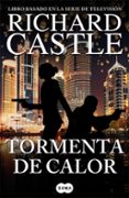 TORMENTA DE CALOR (SERIE CASTLE 9) de CASTLE, RICHARD 