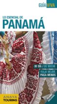 PANAMA 2019 (GUIA VIVA) de SANCHEZ, FRANCISCOPUY Y FUENTES, EDGAR DE