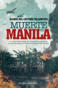 MUERTE EN MANILA de CASTAO VILLANUEVA, ALVARO DEL 