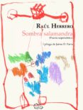 SOMBRA SALAMANDRA de HERRERO, RAUL 