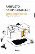 PANFLETO ANTIPEDAGOGICO de MORENO CASTILLO, RICARDO 