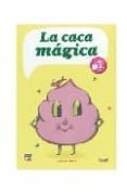 LA CACA MAGICA di MORA, SERGIO 