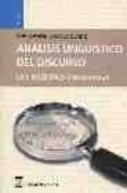 ANALISIS LINGISTICO DEL DISCURSO: LA LINGISTICA ENUNCIATIVA de OTAOLA OLANO, CONCEPCION 