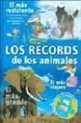 LOS RECORDS DE LOS ANIMALES di BECKER, GENEVIEVE DE 