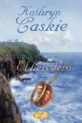 EL HEREDERO di CASKIE, KATHRYN 