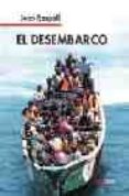 EL DESEMBARCO de RASPAIL, JEAN 
