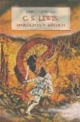 C.S. LEWIS APOLOGISTA Y MISTICO di CUTSINGER, JAMES S. 