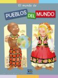 PUEBLOS DEL MUNDO (EL MUNDO DE...) di BARSOTTI, ELEONORA 