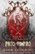 PACTO CON EL VAMPIRO de KALOGRIDIS, JEANNE 