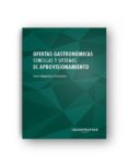 OFERTAS GASTRONOMICAS SENCILLAS Y SISTEMAS DE APROVISIONAMIENTO di VV.AA. 