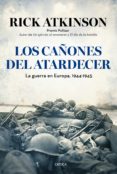 LOS CAONES DEL ATARDECER de ATKINSON, RICK 