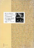 HETERODOXAS, GUERRILLERAS Y CIUDADANAS. RESISTENCIAS FEMENINAS EN LA ESPAA MODERNA Y CONTEMPORANEA di VV.AA. 