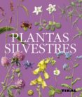 PLANTAS SILVESTRES di VV.AA. 