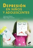 DEPRESION EN NIOS Y ADOLESCENTES de BARRIO, VICTORIA DEL CARRASCO, MIGUEL ANGEL 