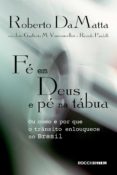 Fé Em Deus E Pé Na Tábua (ebook)