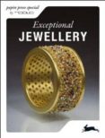 EXCEPTIONAL JEWELLERY di VV.AA