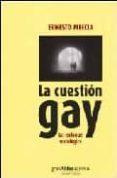 LA CUESTION GAY. UN ENFOQUE SOCIOLOGICO di MECCIA, ERNESTO 