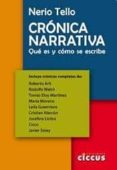 CRONICA NARRATIVA: QUE ES Y COMO SE ESCRIBE di TELLO, NERIO 