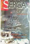 REVISTA SERGA N 82 (MARZO / ABRIL 2013) HISTORIA MILITAR DEL SIG LO XX di VV.AA