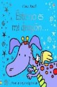 ESTE NO ES MI DRAGON... TOCA, TOCA! de WATTS, FIONA  WELLS, RACHELL 