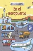 EL AEROPUERTO (LIBROS CON IMANES) di VV.AA. 