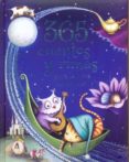 365 CUENTOS Y RIMAS HORA DORMIR PARA LO HORA DE DORMIR di VV.AA. 