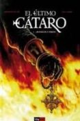 EL ULTIMO CATARO N 1: MATADLOS A TODOS! di DEKAKANDE, ARNAUD LAMBERT, ERIC 